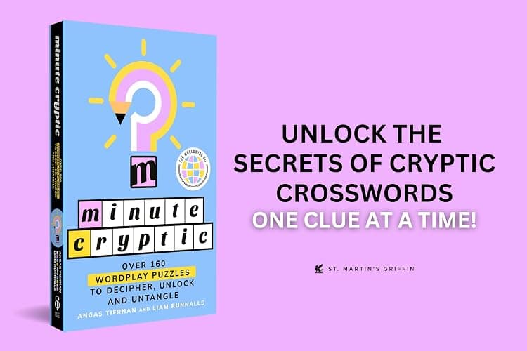 Minute Cryptic: Over 160 Wordplay Puzzles to Decipher, Unlock, and Untangle thumbnail 15