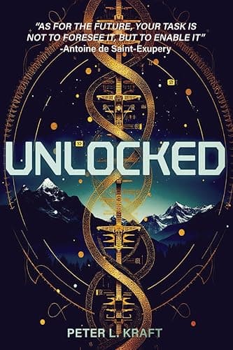 Unlocked: The Dawn of Unlocking Superhuman Abilities: Book One of the Thrilling E-Labs Trilogy (Unlocked Trilogy)