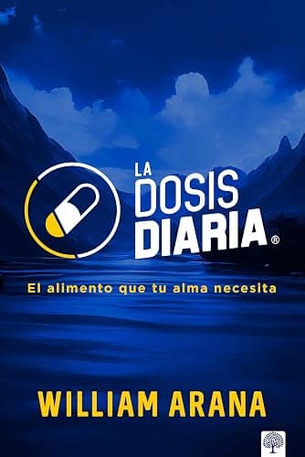 La Dosis Diaria: El alimento que tu alma necesita (Spanish Edition) - Image 1