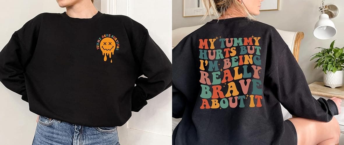 My Tummy Hurts But I'm Being Really Brave About It Sweatshirt 2 Sided, Tummy Ache Shirt, Tummy Problems Sweater thumbnail 4