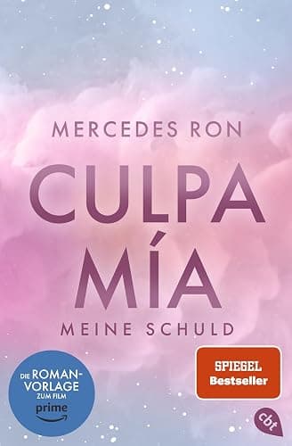 Culpa Mía – Meine Schuld: Die TikTok- und Wattpad-Sensation: eine Enemies-to-Lovers-Romance über verbotene Liebe (Die Culpa-Mía-Trilogie, Band 1) - Image 1