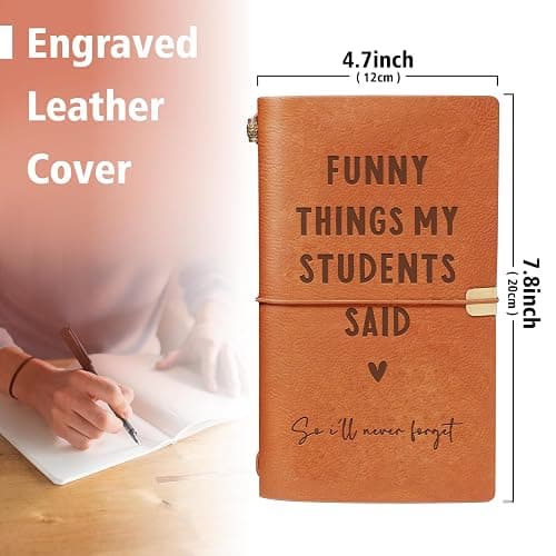 Afterprints Teacher Gifts –“Funny Things My Students Said” Leather Notebook | Cute Teacher Appreciation Gifts for Women Men, Teachers Birthday Presents, Engraved Refillable Journal thumbnail 3