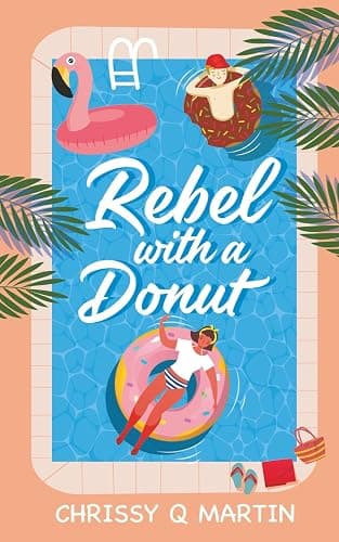 Rebel with a Donut: A Sweet YA Romance (Running on Love and Donuts) - Image 1