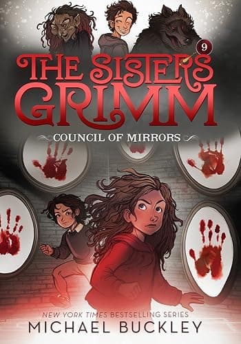 The Council of Mirrors (The Sisters Grimm #9) (Volume 9) - Image 1