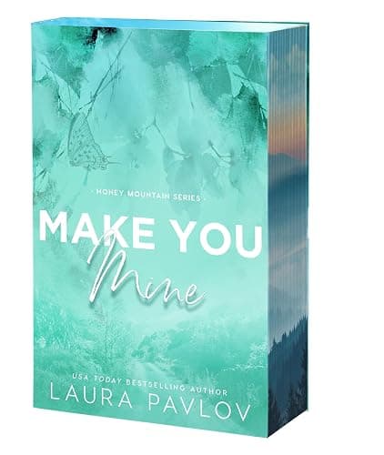 Make You Mine (Honey Mountain, 3) - Image 1