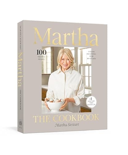 Martha: The Cookbook: 100 Favorite Recipes, with Lessons and Stories from My Kitchen - Image 1