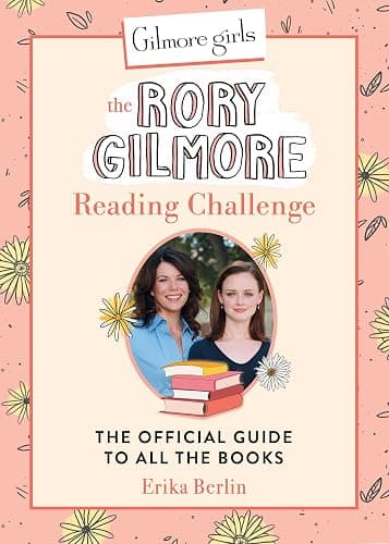 Gilmore Girls: The Rory Gilmore Reading Challenge: The Official Guide to All the Books - Image 1