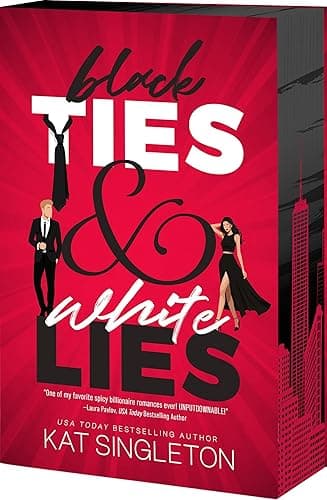 Black Ties & White Lies