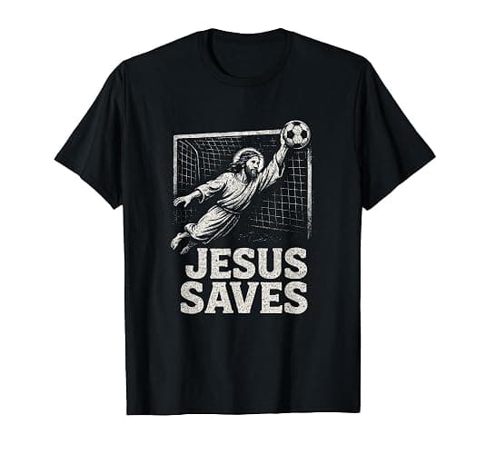 Jesus Saves - Soccer Goalie Christian Inspirational T-Shirt - Image 1