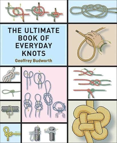 The Ultimate Book of Everyday Knots: (over 15,000 copies sold) - Image 1