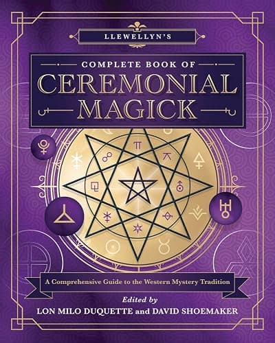 Llewellyn's Complete Book of Ceremonial Magick: A Comprehensive Guide to the Western Mystery Tradition (Llewellyn's Complete Book Series, 14) - Image 1