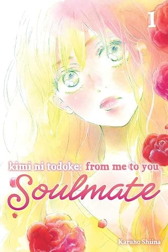 Kimi ni Todoke: From Me tilo You: Soulmate, Vol. 1 - Image 1