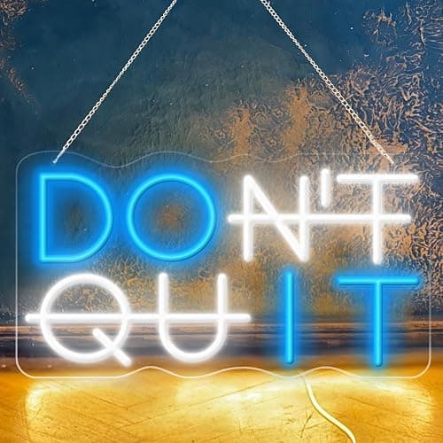 KENFARI Led Neon Signs,Don't Quit Neon Sign Office Room Yoga Gym Room Man Cave Gamer Room, Powered by 5V USB with Dimmable Switch - Image 1