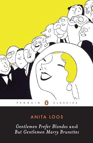 Gentlemen Prefer Blondes -and- But Gentlemen Marry Brunettes: The Illuminating Diary of a Professional Lady - Image 1