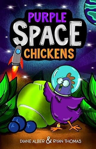 Purple Space Chickens (Purple Space Chickens- Dyslexia-Friendly, Funny, Illustrated Chapter Books for Kids Ages 6-10)