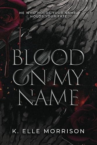 Blood On My Name: Special Edition (Princes Of Sin: The Seven Deadly Sins series) - Image 1