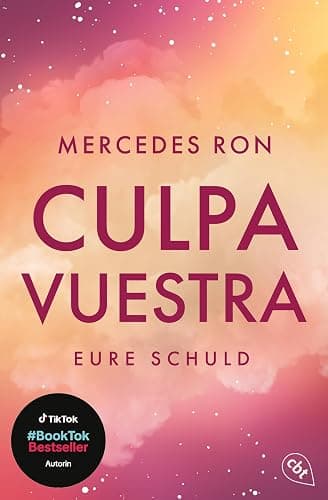 Culpa Vuestra – Eure Schuld: Die Fortsetzung der New-Adult-Weltbestsellerreihe und TikTok-Sensation (Die Culpa-Mía-Reihe, Band 4) - Image 1