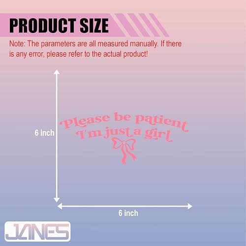 JANES Please Be Patient Im Just A Girl Decal, UV DTF Transfer Car Decal, Car Window Stickers, Coquette Bow Pink Car Decals for Truck Window, Funny Trendy Car Decals for Girls Women thumbnail 2
