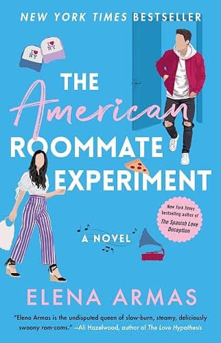The American Roommate Experiment: A Novel (The Love Deception Series) - Image 1