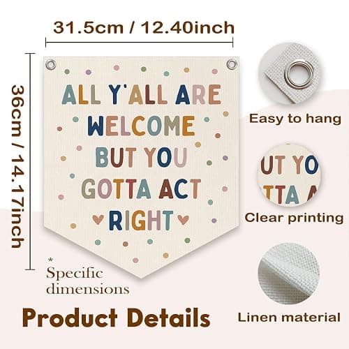 Lacama All Y'all Are Welcome But You Gotta Act Right Banner Boho Classroom Decor，Pastel Classroom Decor, Retro Wall Hanging Banner for Boys Girls Kids Room Playroom Bedroom College Dorm 12X14in thumbnail 3