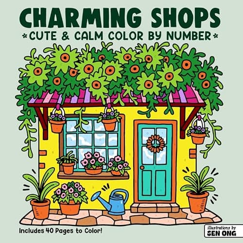 Cozy Shops Cute & Calm Color By Number: Relaxing Flower, Bakery & Bookstore Corners - Image 1