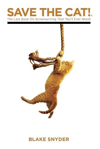 Save The Cat! The Last Book on Screenwriting You'll Ever Need - Image 1