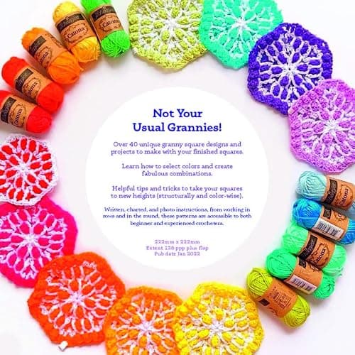 A Modern Guide to Granny Squares: Awesome Color Combinations and Designs for Fun and Fabulous Crochet Blocks thumbnail 2
