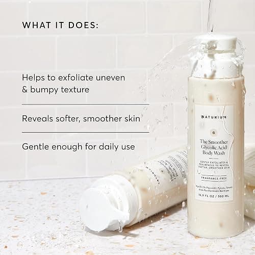 Naturium The Smoother Glycolic Acid Body Wash, 16.9 fl oz | Gentle Cleanser, Exfoliating AHA Blend for Rough & Bumpy Texture, Hydrating Formula for Soft Skin, Fragrance Free thumbnail 4