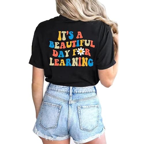 MAIHUN Women Teacher Life Shirt Teacher Gift Short Sleeve Shirts It s a Beautiful Day for Learning T-Shirt thumbnail 3