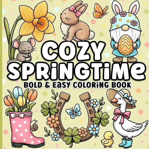 Spring Bold and Easy Coloring Book: Cozy Springtime Large Print Designs Featuring Cute Animals, Easter and St. Patrick's Day for Adults, Seniors, Teens & Kids - Image 1