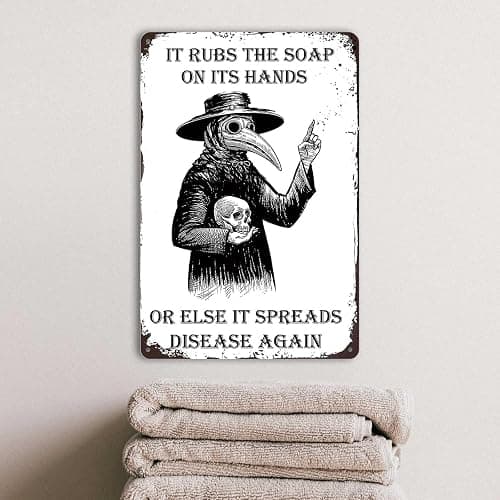 Gothic Wall Decor Halloween Bathroom Poster Goth Home Metal Signs Plague Doctor Tin Sign Funny Guest Bedroom Wall Decor It Rubs It Rubs The Soap On Its Hands Or Else It Spreads Disease Again thumbnail 5