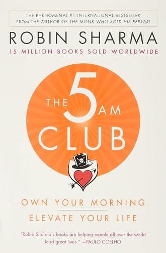 The 5AM Club: Own Your Morning. Elevate Your Life. - Image 1