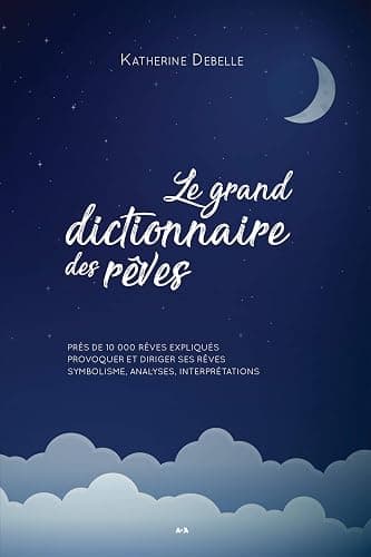Le grand dictionnaire des rêves (French Edition) - Image 1