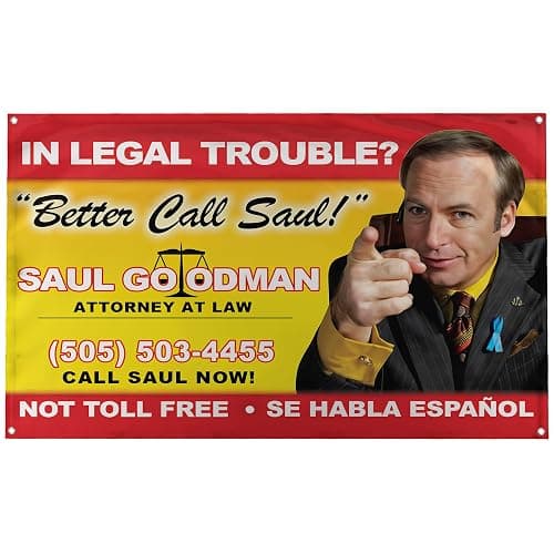 Banger - Better Call Saul! Billboard Image Breaking Bad Saul Goodman Motivational Inspirational Office Gym Dorm Wall Decor Design on a 3X5 Feet Flag with 4 Grommets for Easy Hanging. Authentic BANGER FLAG. - Image 1