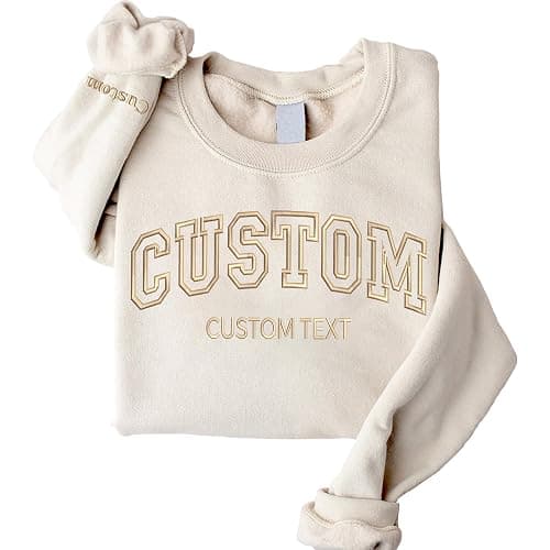 Custom Embroidered Sweatshirts and Hoodie Design Your Own, Personalized Sweatshirts Hoodie For Everyone, Customize Text On Sleeve, Add Your Own Custom Text, Personalized Embroidery Gift, Christmas - Image 1