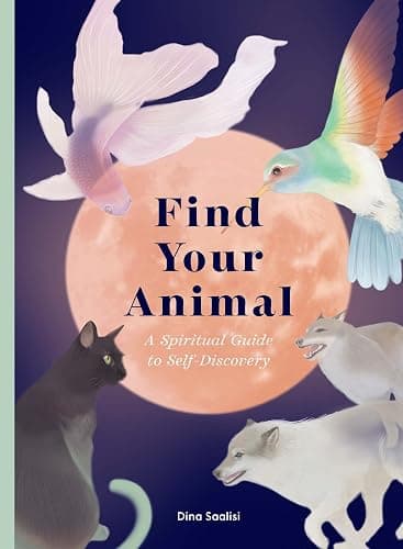 Find Your Animal: A Spiritual Guide to Self-discovery - Image 1