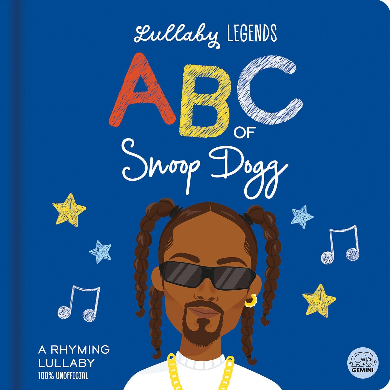 Lullaby Legends: ABC of Snoop Dogg: A Rhyming Lullaby - Image 1