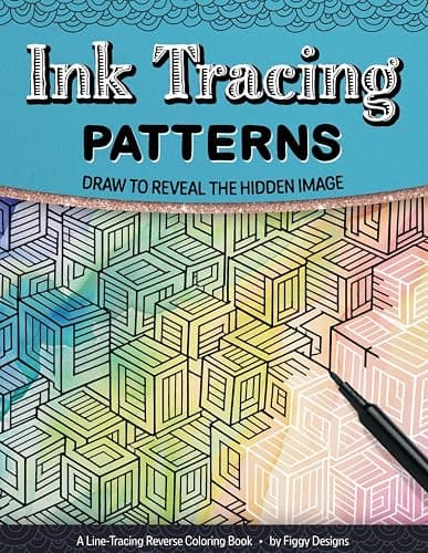 Ink Tracing Patterns Reverse Coloring Book: Draw to Reveal the Hidden Image (Ink Tracing Coloring Books) - Image 1