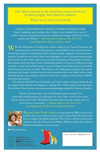 Hunt, Gather, Parent: What Ancient Cultures Can Teach Us About the Lost Art of Raising Happy, Helpful Little Humans thumbnail 2