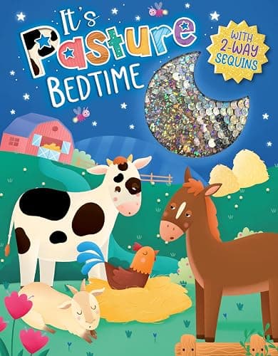 It's Pasture Bedtime - Children's Touch and Feel Storybook with 2-Way Sequins - Sensory Board Book - Image 1