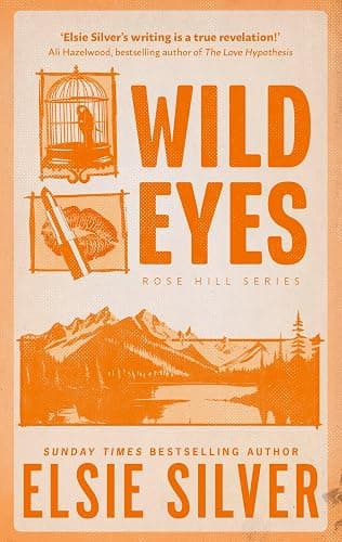 Wild Eyes: Discover the instant Sunday Times bestseller and your newest small town romance obsession! (Rose Hill) - Image 1