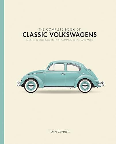 The Complete Book of Classic Volkswagens: Beetles, Microbuses, Things, Karmann Ghias, and More (Complete Book Series) - Image 1