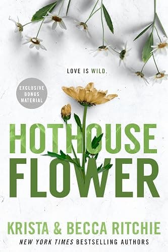 Hothouse Flower: 5 (ADDICTED SERIES) - Image 1