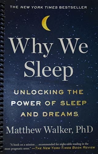 Why We Sleep: Unlocking the Power of Sleep and Dreams - Image 1