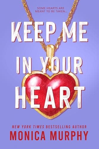 Keep Me In Your Heart (Lancaster Prep Book 7) - Image 1