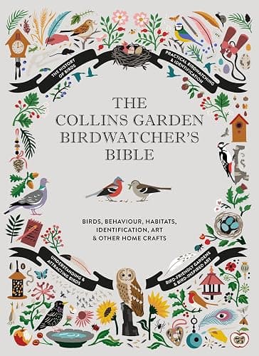 The Collins Garden Birdwatcher’s Bible: A Practical Ornithology Guide to Identifying and Understanding Garden Birds - Image 1
