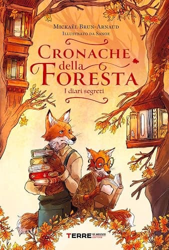 Cronache della foresta. I diari segreti - Image 1