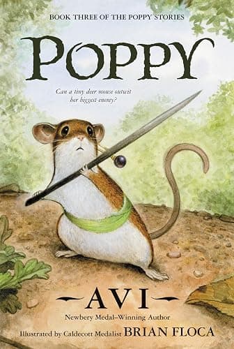 Poppy: The Classic Brave Mouse Story About Courage, Survival, and Standing Up to Danger - Image 1