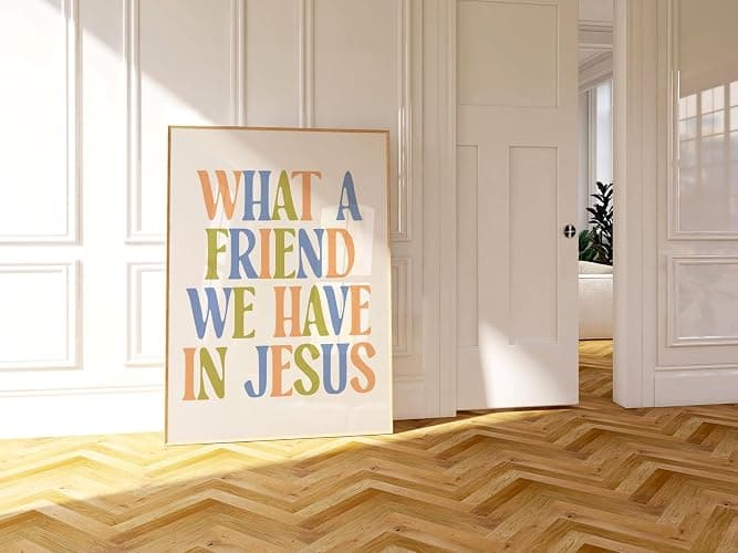 What A Friend We Have In Jesus, Christian Wall Art, Kids Christian Prints Church Nursery Decor Bible Verse Print Retro Poster What A Friend We Have In Jesus Wall Art - Image 1