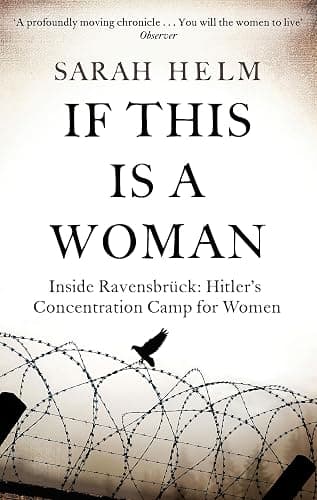 If This Is A Woman: Inside Ravensbruck: Hitler’s Concentration Camp for Women - Image 1